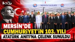 Wreath Laying Ceremony at the Atatürk Monument for the 103rd Anniversary of the Republic in Mersin