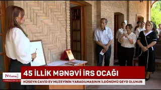 Hüseyn Cavid Ev Muzeyinin yaradılmasının ildönümü qeyd olunub