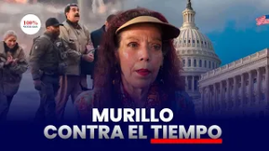 Lecciones de Venezuela y Cuba ponen a Rosario Murillo contra el tiempo.