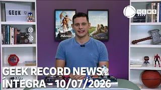 Geek Record News - 07/10/2026