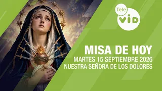 Today's Mass ⛪ Tuesday, September 15, 2026, Our Lady of Sorrows | Tele VID