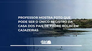 Professor shows photo that may be the only record of Padre Rolim's parents' house in Cajazeiras