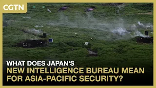 What does Japan's new intelligence bureau mean for Asia-Pacific security?