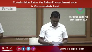 Cortalim MLA Anton Vas Raises Encroachment Issue in Communidade Land