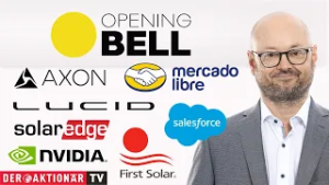 Opening Bell: MercadoLibre, Axon Enterprise, First Solar, SolarEdge, Lucid, Nvidia, Salesforce
