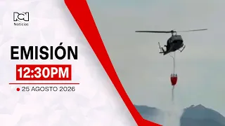 Emisión Noticias RCN 12:30 p.m. / martes 25 de agosto de 2026