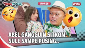 ABEL GAK JAGO MAIN SITKOM! | Momen Lucu Tawa Kalcer Eps 26 (2/3)