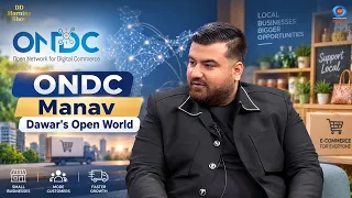 DD Morning Show | ONDC | Manav | Dawar's Open World | DD National
