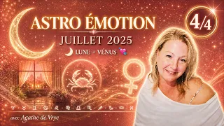 🌙💘 JULY ASTRO EMOTION: What the Moon & Venus really have in store for you… 4th week of July