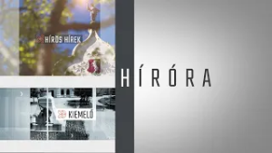 HÍRÓRA (2026. február 24.)