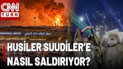 How are the Houthis attacking the Saudis? What is the Houthis' "choking tactic"?