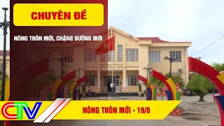 NÔNG THÔN MỚI 19-8-2026 | NÔNG THÔN MỚI, CHẶNG ĐƯỜNG MỚI