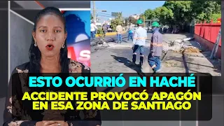 Power outage in Santiago caused by an accident that knocked down power lines