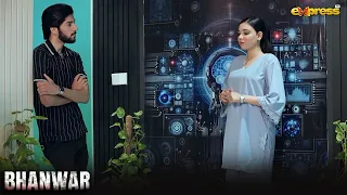 Uska Shaadi ka Irada hai ya nahi lekin Teri Niyat hai juty khany ki | Bhanwar | Express TV