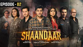 Shaandaar Ep 2 | 11th July 2026 | Areeqa Haq | Shahzad Sheikh | Ahsan Afzal Khan | Express TV