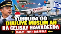 ISR OO DUULIYE MUSLIM AH KA CELISAY HAWADEED