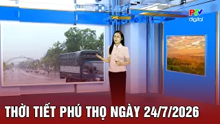 Phu Tho Weather for 7/24/2026 | Showers and thunderstorms tonight and tomorrow evening, with heav...