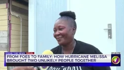 From Foes To Family: How Hurricane Melissa Brought Two Unlikely People Together | TVJ News