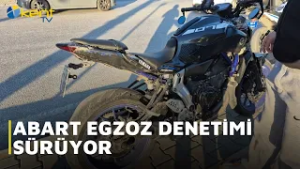 ABART EGZOZ DENETİMİ SÜRÜYOR