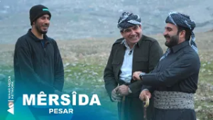 Pesar - Mêrsîda | پەسار- مێرسیدا