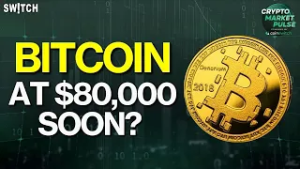 Crypto Market Pulse: Bitcoin At $80,000 Soon?। Top News of The Day । Powered by CoinSwitch