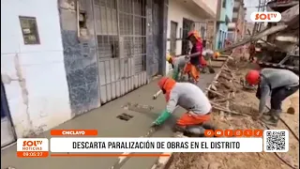 Chiclayo: alcalde descarta paralización de obras en el distrito