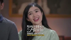 Mulai Besok!! Biarkan Hati Bicara Tayang Pukul 17.00 WB hanya di SCTV