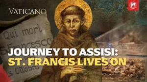 Saint Francis of Assisi: Eight Centuries Later | EWTN Vaticano