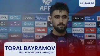 Toral Bayramov: "Vacib olan qələbə qazanmaq idi".