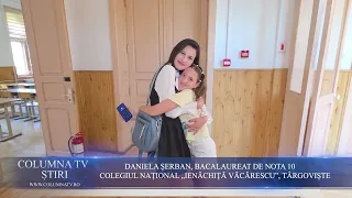 DANIELA ȘERBAN, A PERFECT 10 ON THE BACCALAUREATE EXAM AT "IENĂCHIȚĂ VĂCĂRESCU" NATIONAL COLLEGE,...