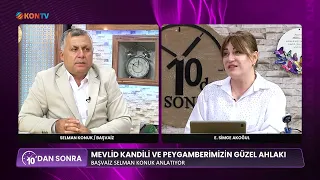10DAN SONRA - MEVLİD KANDİLİ - SELMAN KONUK - 24 AĞUSTOS 2026