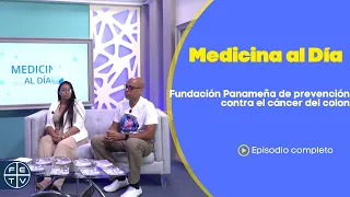 Medicine Today | Panamanian Foundation for Colon Cancer Prevention |