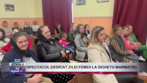 02  SPECTACOL DEDICAT ZILEI FEMEII LA SIGHETU MARMAȚIEI