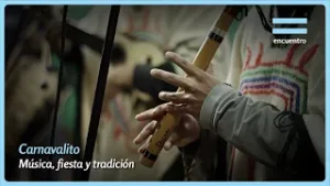 Carnavalito: Música, Fiesta y Tradición ? | El Origen de las Especies | Encuentro