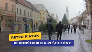 Rekonštrukcia pešej zóny (Retro piatok)