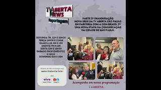 NA INAUGURAÇÃO DA NOVA SEDE DA TV ABERTA SÃO PAULO PARTE IV