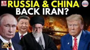Russia & China BACK Iran? Trump Faces Explosive Global Showdown | ET Now | Latest News | Breaking