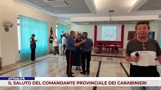 CURRENT EVENTS. FAREWELL FROM THE PROVINCIAL COMMANDER OF THE CARABINIERI