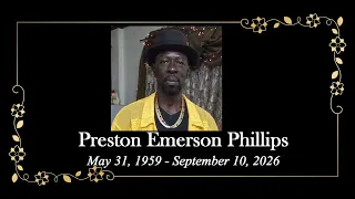 Death Announcement - Preston Emerson Phillips