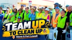 Team Up to Clean Up Event at Stone & Fort Lowell