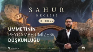 SAHUR MECLİSİ 2026 | 13. BÖLÜM | M. FATİH YASİN DEMİRAL VE ABDULKERİM ÇELİK