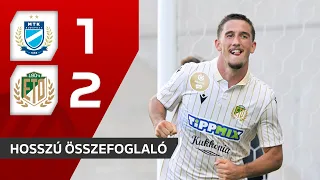 OTP Bank Liga: MTK Budapest–ETO FC 1–2 | hosszú összefoglaló
