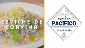 Cómo hacer un ceviche de corvina: sigue el paso a paso del chef Matías Arteaga | El Ingrediente
