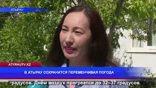 VARIABLE WEATHER TO PERSIST IN ATYRAU