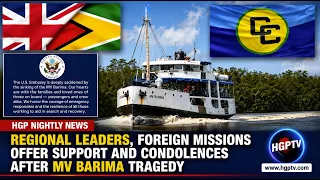 Regional Leaders, Foreign Missions Offer Support And Condolences After Mv Barima Tragedy