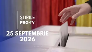 Știrile PRO TV - 25 Septembrie 2026 | Plan pentru alegeri anticipate