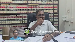 Goan Reporter:: Assembly Elections 2027:: Adv Cleofato Coutinho view points