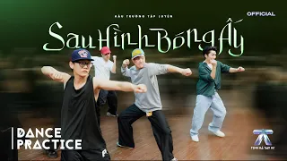 DANCE PRACTICE | AFTER THAT SHADOW - Dương Domic, CODY NAM VÕ, Jaysonlei, CAPTAIN BOY | ANH TRAI ...