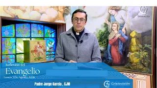 Gospel Reflection | August 3