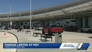 Parking limited at MSY due to technical issues ahead of Labor Day